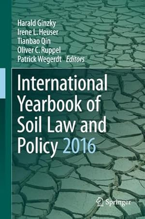 Bild des Verkufers fr International Yearbook of Soil Law and Policy 2016 zum Verkauf von AHA-BUCH GmbH