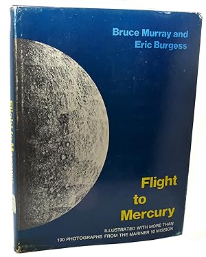 Immagine del venditore per FLIGHT TO MERCURY venduto da Rare Book Cellar