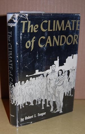 Seller image for The Climate of Candor. A Novel of the 1970s. for sale by Dark Parks Books & Collectibles