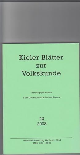Bild des Verkufers fr Kieler Bltter zur Volkskunde 40/2008 zum Verkauf von Elops e.V. Offene Hnde