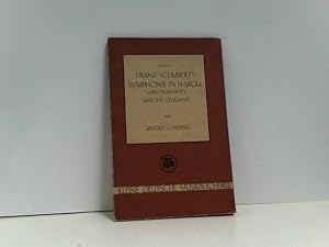 Franz Schubert's Symphonie in H-Moll ("unvollendete") und ihr Geheimnis - Band 1. Kleine deutsche...