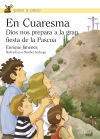 Seller image for En Cuaresma: Dios nos prepara a la gran fiesta de la Pascua for sale by AG Library