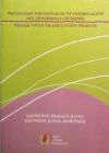 Programas psicológicos de estimulación del desarrollo humano, Educación Infantil, 1 ciclo