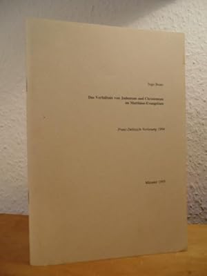Seller image for Das Verhltnis von Judentum und Christentum im Matthus-Evangelium for sale by Antiquariat Weber