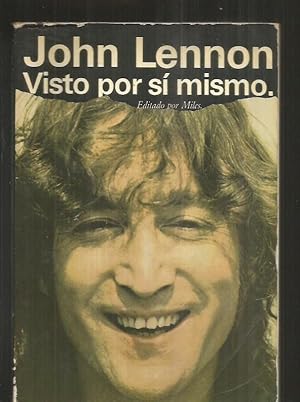 Immagine del venditore per JOHN LENNON VISTO POR SI MISMO venduto da Desvn del Libro / Desvan del Libro, SL