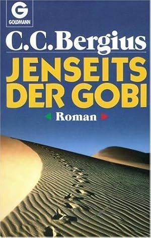 Seller image for Jenseits der Gobi : Roman. Goldmann ; 9673 for sale by Antiquariat Johannes Hauschild