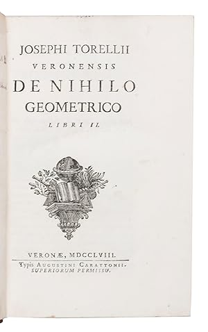 Image du vendeur pour De nihilo geometrico, libri II. Verona, Augostino Carattoni, 1758. With a woodcut vignette on the title-page (with a globe, book and instruments), and many fine-line diagrams in text.With:(2) SALADINI, Girolamo. Elementa geometriae infinitesimorum. Libri tres.Bologna, Tommaso d'Aquino, 1760. Title-page with an engraved vignette of a putto with drafting instruments and an armillary sphere, and with numerous diagrams on 9 folding engraved plates.(3) CARNOT, Lazare. Oeuvres mathmatiques.Basel, J. Decker, 1797. With a stipple-engraved (and aquatint) frontispiece portrait of Carnot by Jean Jacques de Mechel, and 6 diagrams on a folding engraved plate. 3 works in 1 volume. 8vo. Contemporary half tanned sheepskin, gold-tooled spine. mis en vente par Antiquariaat FORUM BV