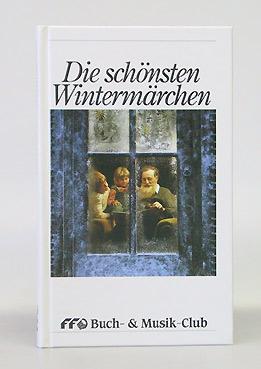 Die schönsten Wintermärchen.