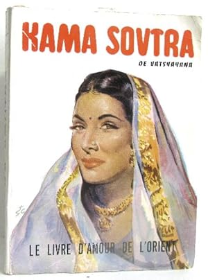 Seller image for Kama Soutra Rgles de l'Amour des Brahmanes for sale by crealivres