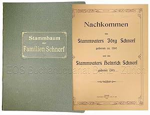 Nachkommen des Stammvaters Jörg Schnorf, geboren ca. 1560, und des Stammvaters Heinrich Schnorf, ...