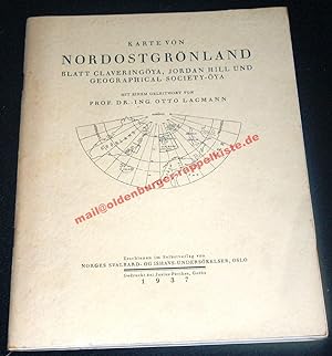 Bild des Verkufers fr Karte von Nordostgrnland - Blatt Claveringya, Jordan Hill und Geographical Society-ya (1937) zum Verkauf von Oldenburger Rappelkiste