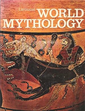 Seller image for Larousse World Mythology for sale by Bij tij en ontij ...