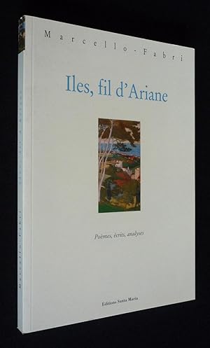 Image du vendeur pour Iles, fil d'Ariane. Pomes, crits, analyses mis en vente par Abraxas-libris