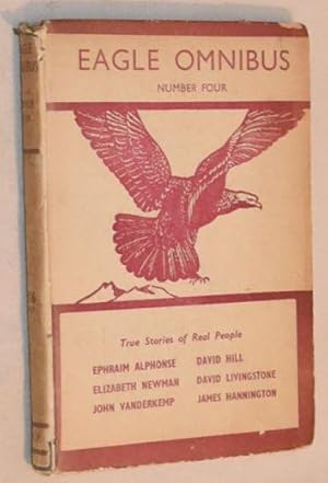 Eagle Omnibus Number Four: True Stories Of Real People (Numbers 19-24)