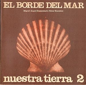 NUESTRA TIERRA 2 - EL BORDE DEL MAR