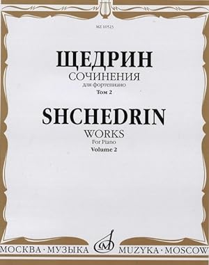 Shchedrin. Works for piano. Volume 2