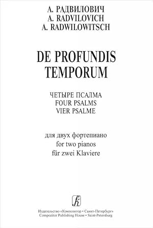 Bild des Verkufers fr De profundis temporum. Four psalms for two pianos zum Verkauf von Ruslania