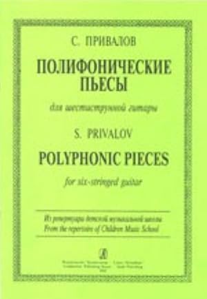 Polyphonic pieces for six-stringed guitar