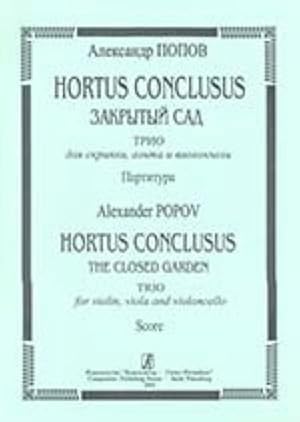 Hortus Conclusus. The Closed Garden. Trio for violin, viola and violoncello. Score