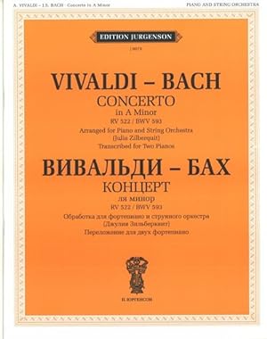 Seller image for Vivaldi-Bach. Concerto in A Minor. RV 522.BWV 593. Arranged for Piano and String Orchestra.Transcribed for Two Pianos for sale by Ruslania