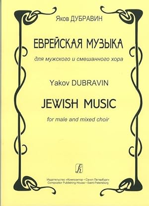 Jewish Music for Male and Mixed Choir