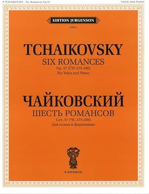Six Romances. Op. 57 (CW 275-280). For Voice and Piano. With transliterated text