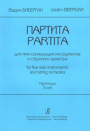 Partita for five solo instruments and string orchestra. Score