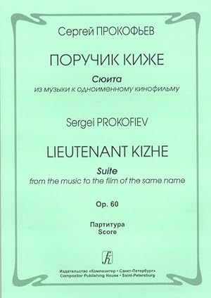 Lieutenant Kizhe. Suite from the music to the film of the same name. Op. 60. Score