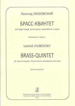 Brass Quintet for Two Trumpets, French Horn, Trombone and Tuba. Score and parts