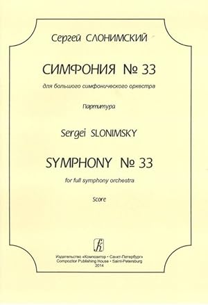 Imagen del vendedor de Symphony No. 33. For full symphony orchestra. Score a la venta por Ruslania