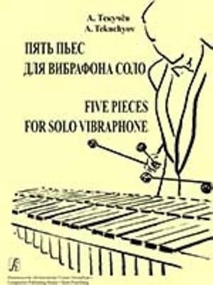 Five Pieces for Solo Vibraphone