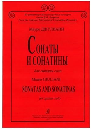 Sonatas and Sonatinas for guitar solo. Edited and compiled V. Donskikh