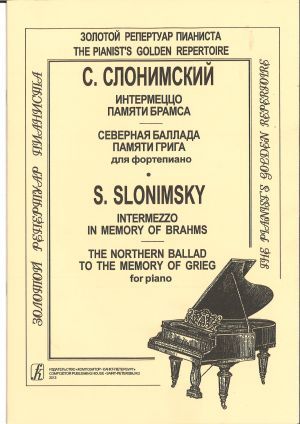 Imagen del vendedor de Intermezzo in Memory of Brahms. The Northern Ballad to the Memory of Grieg for piano a la venta por Ruslania