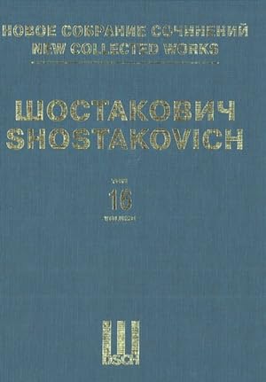 Bild des Verkufers fr New collected works of Dmitri Shostakovich. Vol. 16. Symphony No. 1. Op. 10. Arranged for piano four hands. zum Verkauf von Ruslania