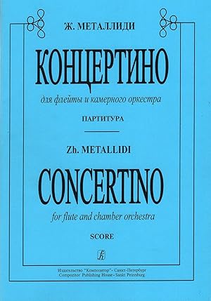 Concertino for flute and chamber orchestra. Score