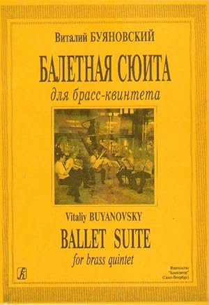 Ballet Suite for brass quintet