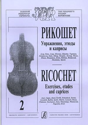 Ricochet. Exercises, Etudes and Caprices. Volume 2 (senior forms)