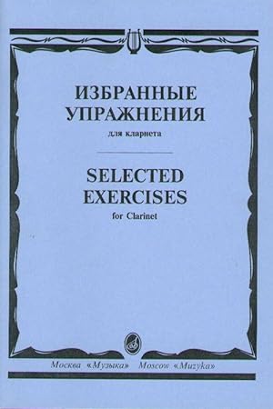 Selected exercises for clarinet. Ed. by V. Petrov