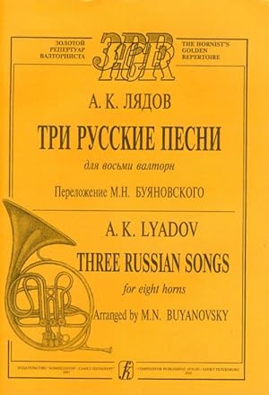 Three Russian Songs for eight horns. Arranged by M. Buyanovsky. Score and parts