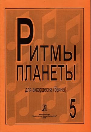 Planet Rhythm. Vol. 5. Popular melodies in easy arrangement for piano accordion or Button accordi...