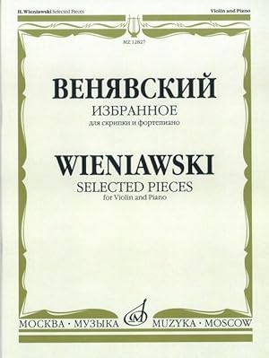 Bild des Verkufers fr Henryk Wieniawski. Selected pieces for violin and piano zum Verkauf von Ruslania