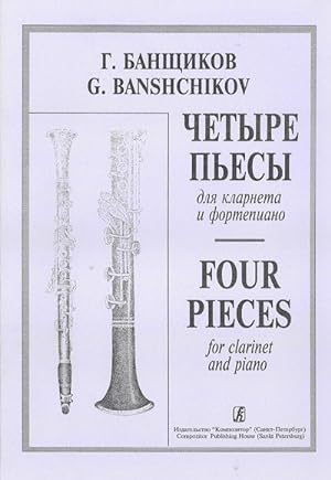 Imagen del vendedor de Four Pieces for clarinet and piano. Piano score and part a la venta por Ruslania