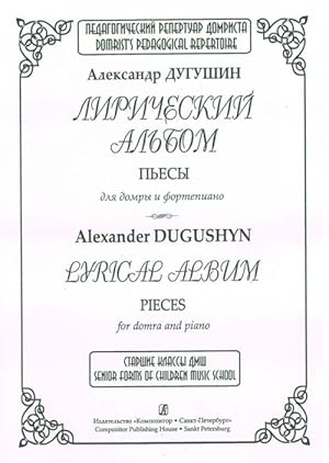Image du vendeur pour Lyrical Album for domra and piano. Piano score and part mis en vente par Ruslania