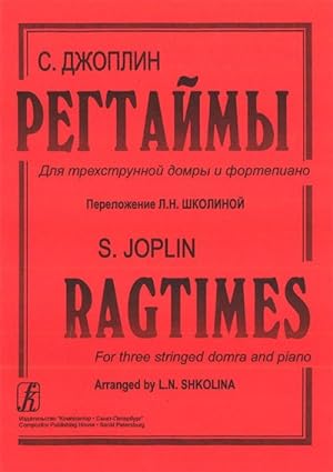 Ragtimes for three stringed domra and piano. Arr. by L. Shkolina (Sheet music for domra)