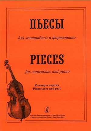 Imagen del vendedor de Pieces for contrabass and piano. Piano score and part a la venta por Ruslania