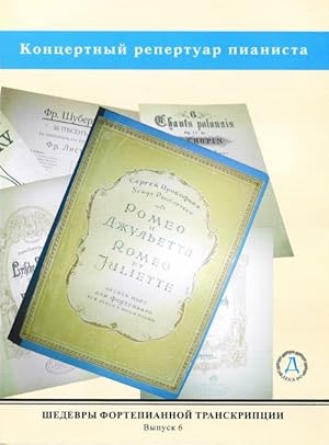 Seller image for Masterpieces of piano transcription vol. 6. Transcriptions from music of Tchaikovsky, Gluck, Liszt, Prokofjev and others. for sale by Ruslania