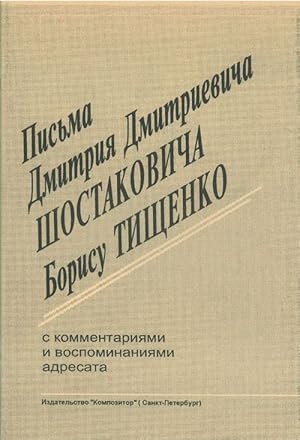 Bild des Verkufers fr Letters of D. Schostakovich to B. Tishchenko zum Verkauf von Ruslania