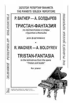 Bild des Verkufers fr Tristan-Fantasia to the leitmotives from the opera Tristan and Isolde zum Verkauf von Ruslania