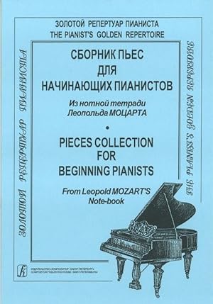 Bild des Verkufers fr Pieces Collection for Beginning Pianists. From Leopold Mozart Note-book zum Verkauf von Ruslania