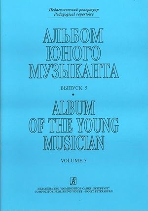 Imagen del vendedor de Album of the Young Musician. Volume V a la venta por Ruslania